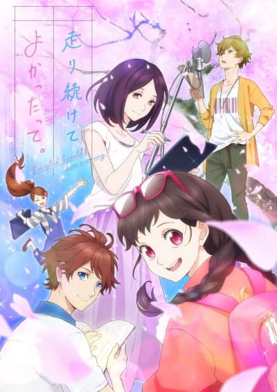 Pôster oficial do anime Hashiri Tsuzukete Yokattatte. em português