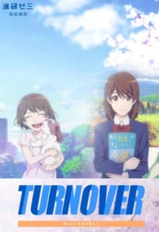 Pôster oficial do anime Turnover em português