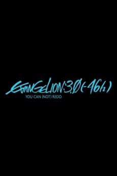 Pôster de EVANGELION:3.0 (-46h)