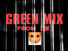 Pôster de GREEN MIX
