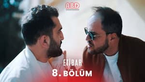 Episódio 8 - Episódio 8 - Etibar