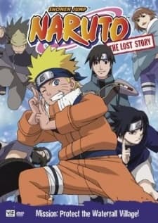 Pôster oficial do anime Naruto: The Lost Story - Mission: Protect the Waterfall Village em português